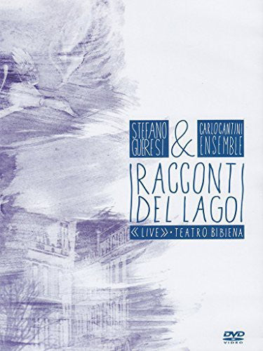 I Racconti Del Lago (Live Teatro Bibiena) - I Racconti Del Lago (Live Teatro Bibiena)