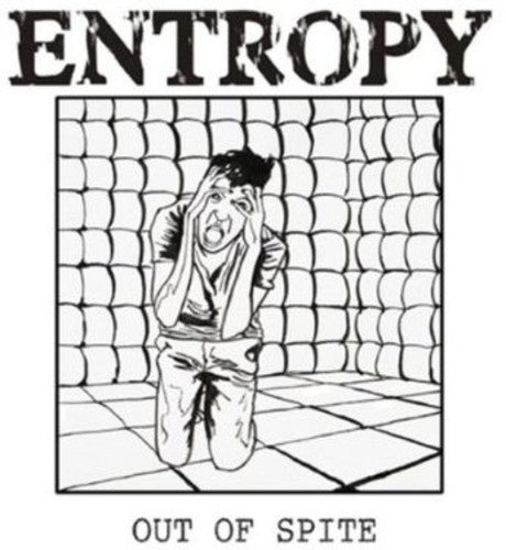 Entropy - Out of Spite