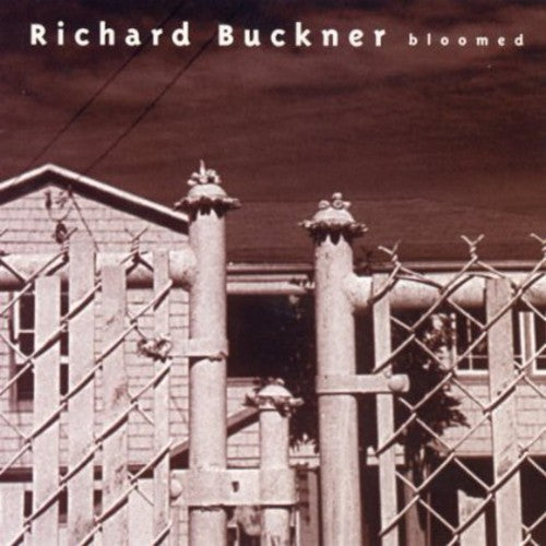 Richard Buckner - Bloomed [Reissue] [Bonus CD]