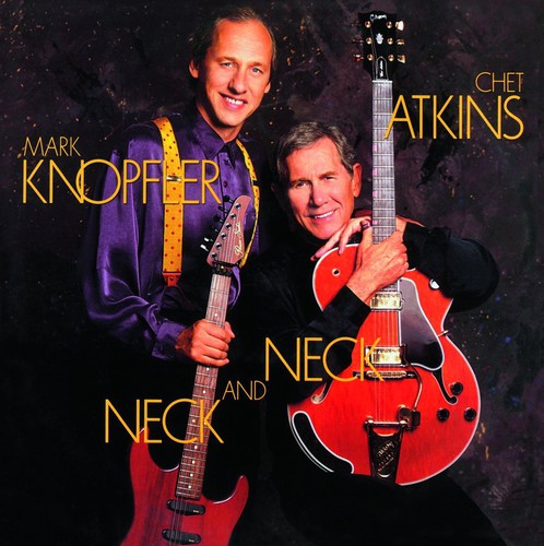 Chet & Mark Knopfler Atkins - Neck & Neck