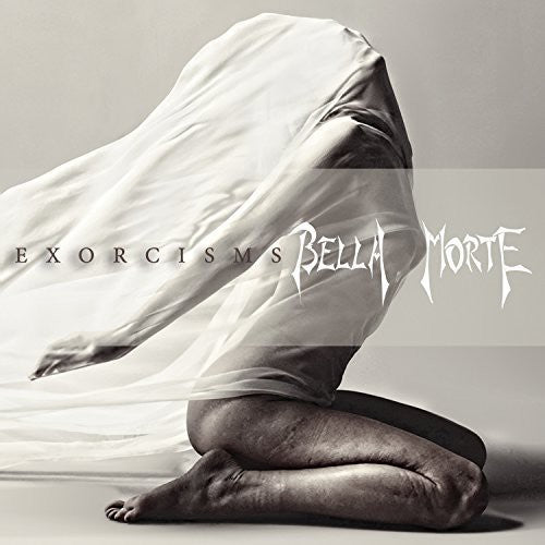 Bella Morte - Exorcisms
