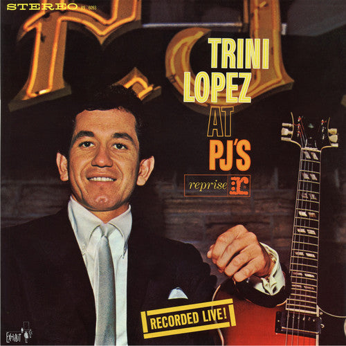 Trini Lopez - At PJ's: Recorded Live! (50th Anniversary)