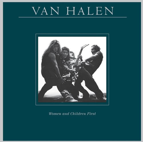 Van Halen - Women And Children First [Remastered]