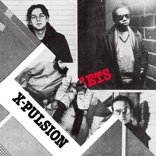 X- PULSION/STREETS - X- Pulsion/streets (Split)