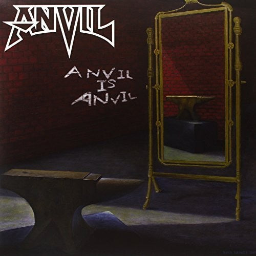 ANVIL - Anvil Is Anvil