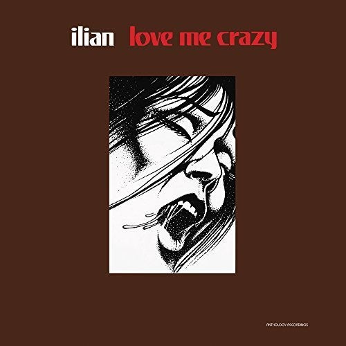 ilian - Love Me Crazy