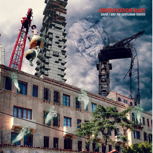 David J & the Gentlemen Thieves / Darwin - Gentrification Blues / Horrible Coccoon