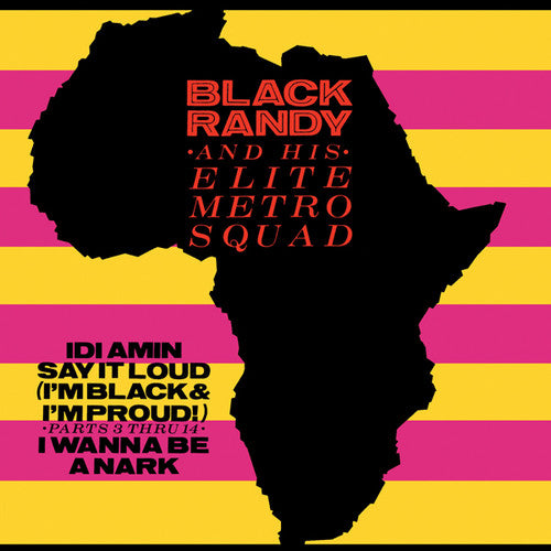 Black Randy & Elite Metro Squad - Idi Amin