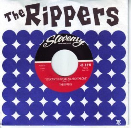 Rippers - You Can't Leave Me