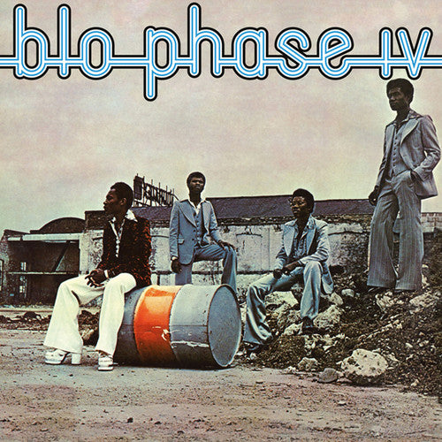 Blo - Phase Iv