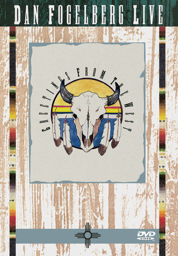 Dan Fogelberg - Live - Greetings From the West