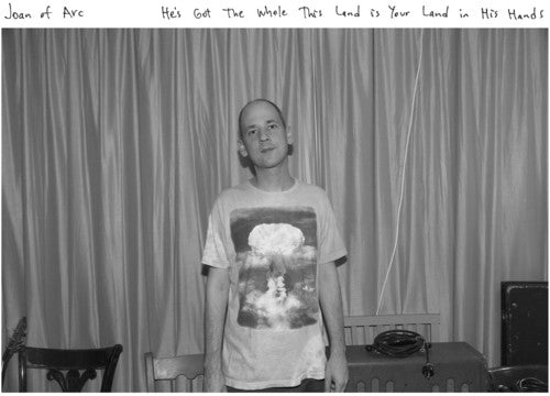 Joan of Arc - He's Got The Whole This Land Is Your Land in His Hands