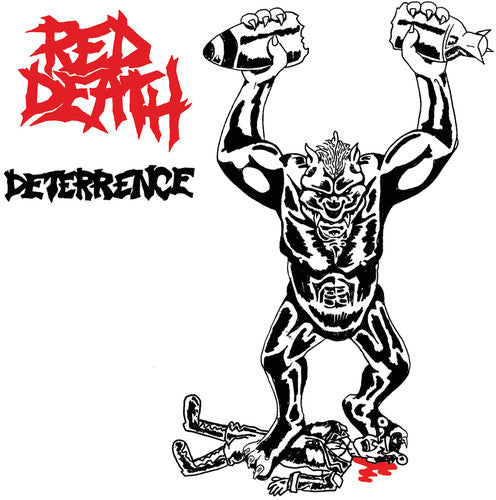 Red Death - DETERRENCE