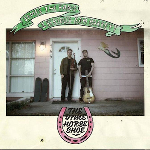 Sam James the Fang / Barrett - Dime Horse Shoe