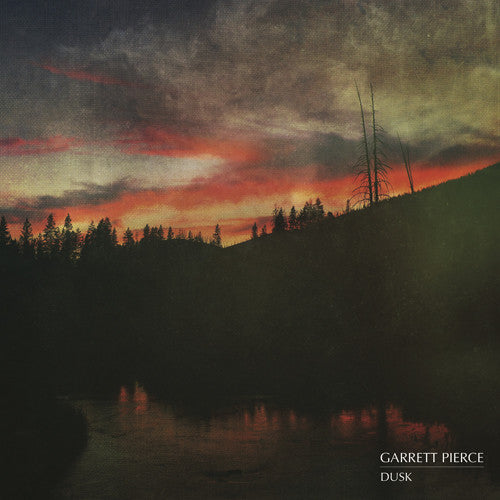 Garrett Pierce - Dusk