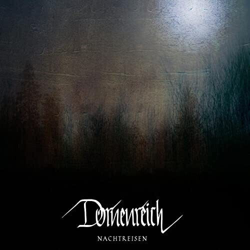 Dornenreich - Nachtreisen
