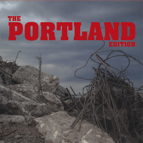 Portland Edition / Various - The Portland Edition (Various Artists)