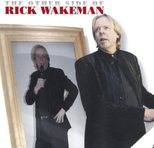 Rick Wakeman - The Other Side of Rick Wakeman