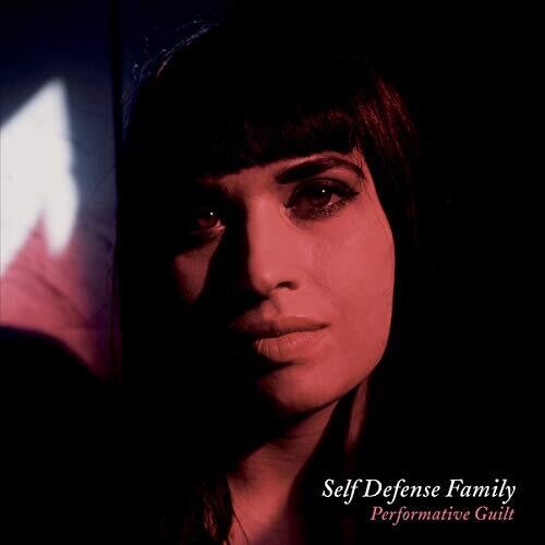 Self Defense Family - Performative Guilt