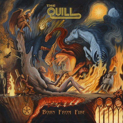 QUILL - Born From Fire