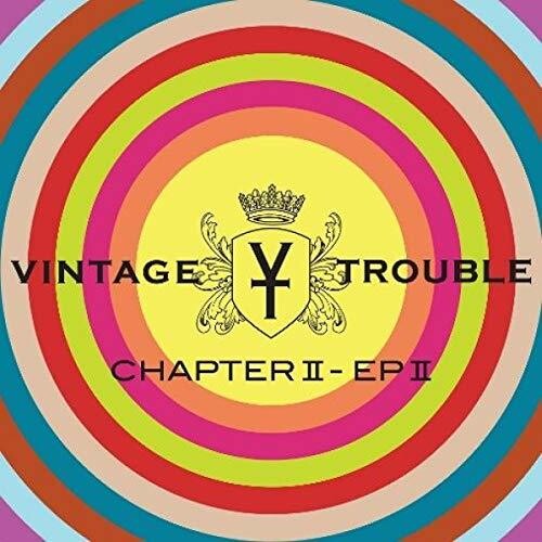 Vintage Trouble - Chapter Ii: Ep II