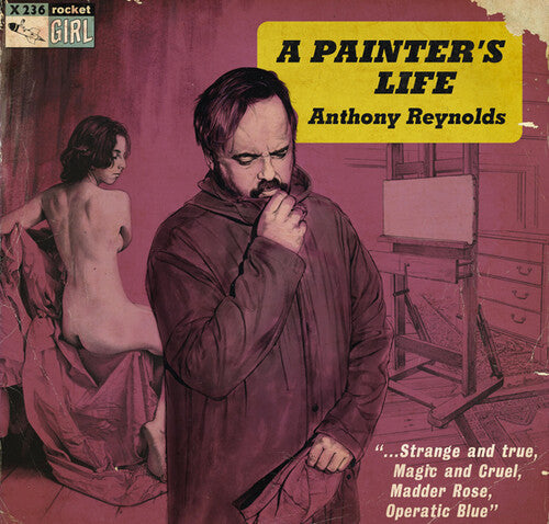 Anthony Reynolds - A Painter's Life