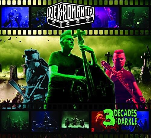 Nekromantix - 3 Decades Of Darkle