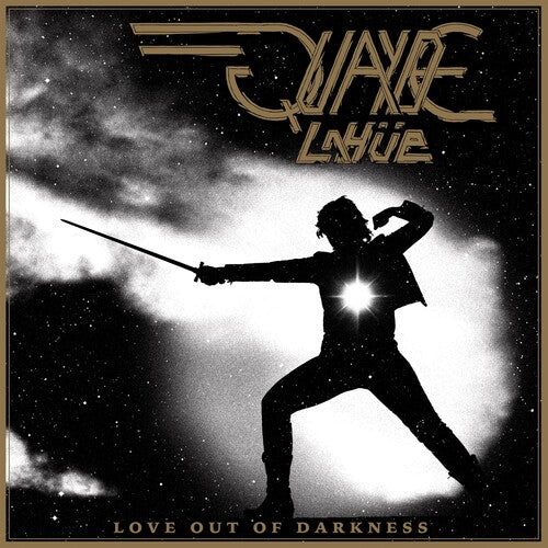 Quayde Lahue - Love Out of Darkness