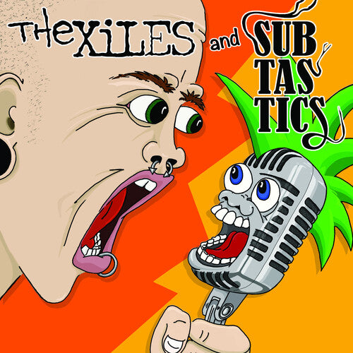 Xiles & Subtastics - The Xiles/Subtastics