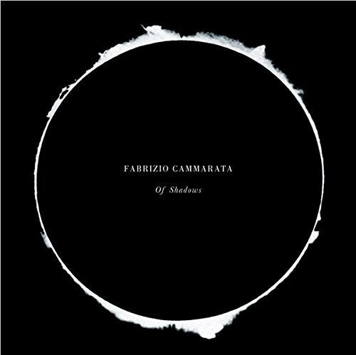 Fabrizio Cammarata - Of Shadows