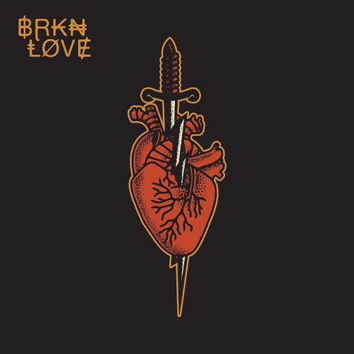 BRKN Love - BRKN Love