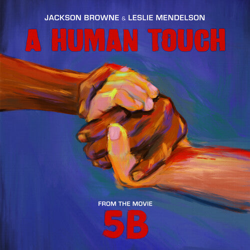 Browne, Jackson / Mendelson, Leslie - Human Touch