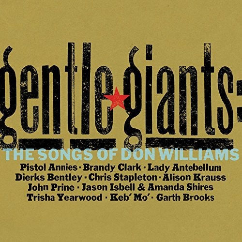 GENTLE GIANTS: THE SONGS OF DON WILLIAMS / VARIOUS - Gentle Giants: the Songs of Don Williams / Various
