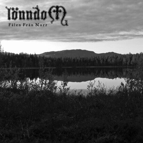 Lonndom - Falen Fran Norr