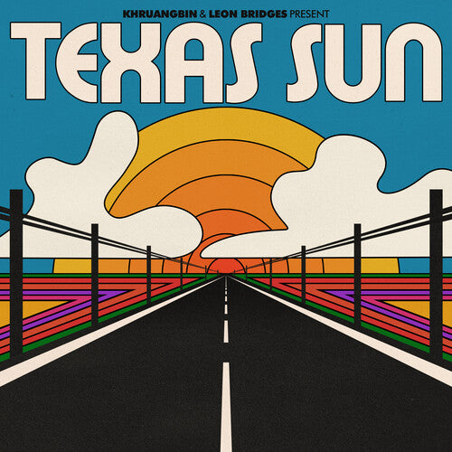 Leon Khruangbin / Bridges - Texas Sun EP