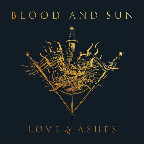 BLOOD & SUN - Love & Ashes