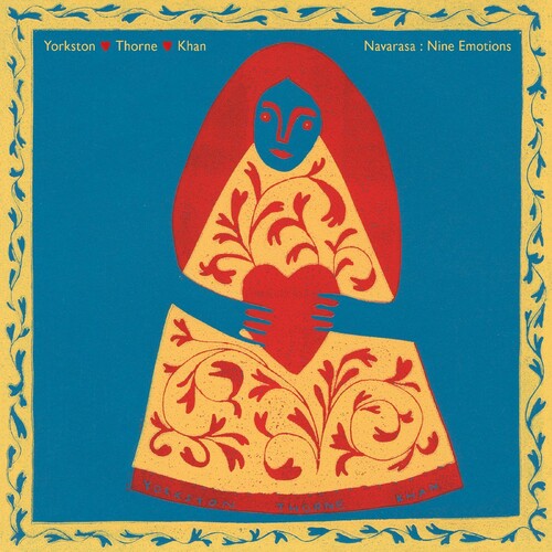 Yorkston / Thorne / Khan - Navarasa: Nine Emotions