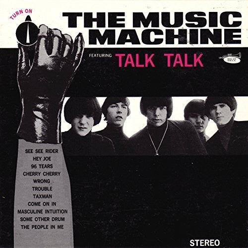 Music Machine - (Turn On) The Music Machine