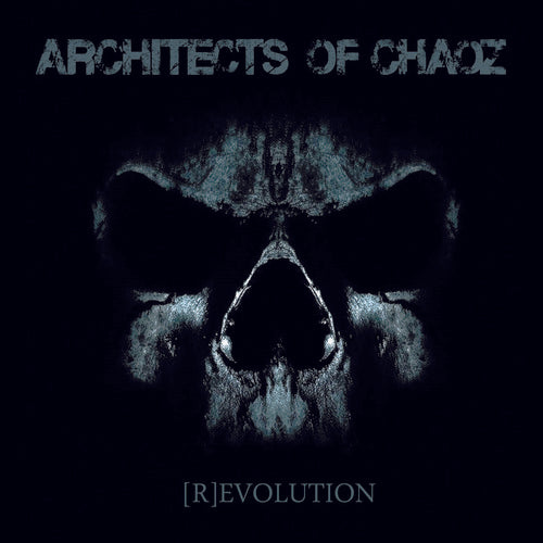 Architects Of Chaoz - (R)Evolution