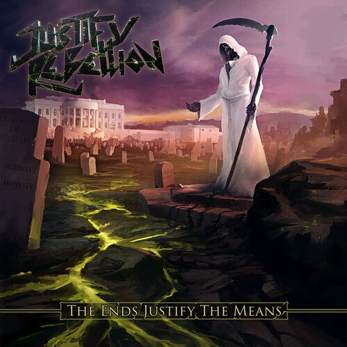 Justify Rebellion - Ends Justify the Means
