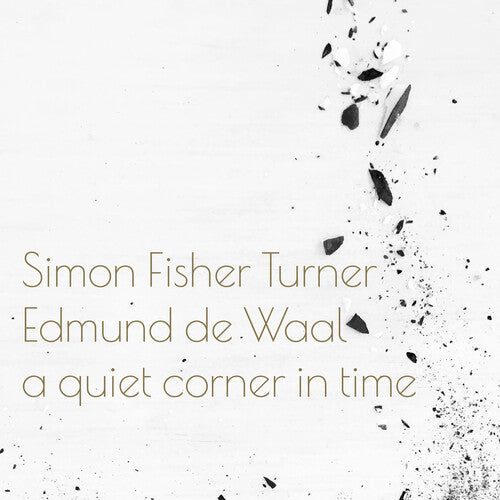 Turner, Simon Fisher / Waal De, Edmund - Quiet Corner In Time