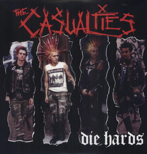 Casualties - DIE HARDS