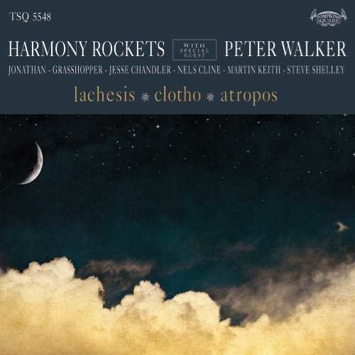 Peter Harmony Rockets / Lachesis - Lachesis / Clotho / Atropos
