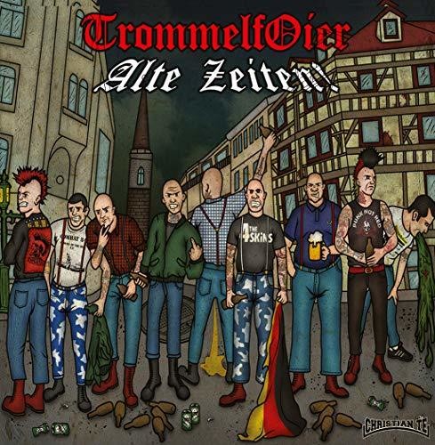 Trommelfoier - Alte Zeiten