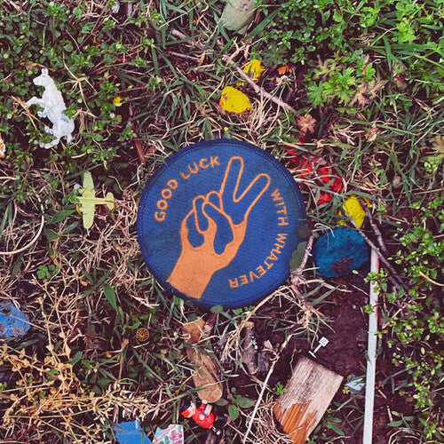 Dawes - Good Luck With Whatever