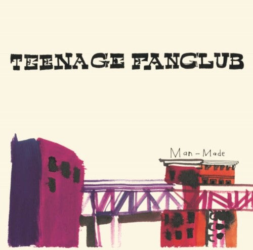Teenage Fanclub - Man Made