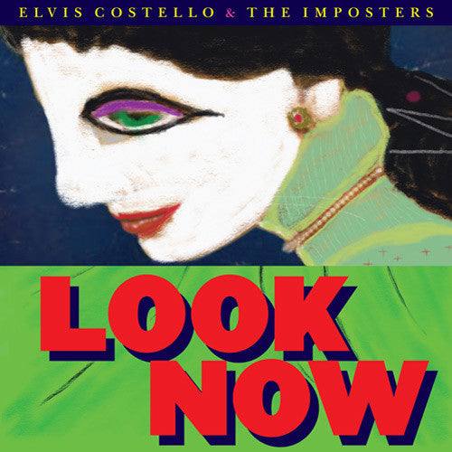 Elvis & Imposters Costello - Look Now