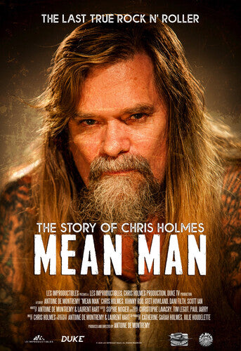 Mean Man: The Story of Chris Holmes - Mean Man: The Story of Chris Holmes (DIGITAL VIDEO DISC)