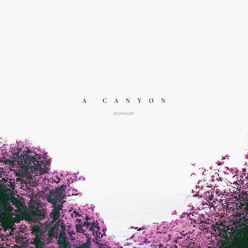 Deathlist - A Canyon
