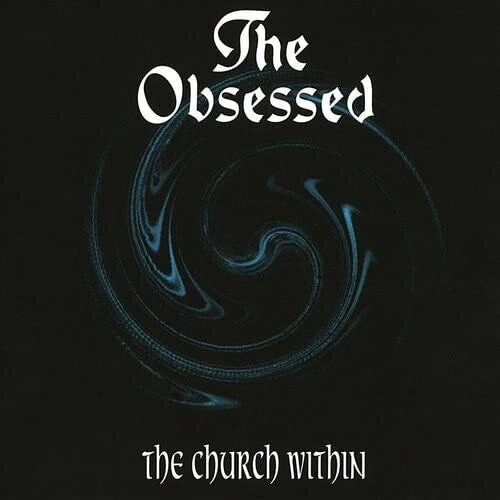Obsessed - The Church Within